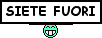 :sietefuori: