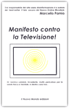 Manifesto contro la televisione di Marcello Pamio | Noi Mamme