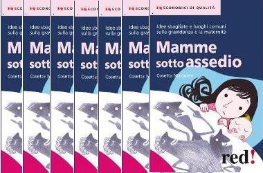 Mamme sotto assedio | Noi Mamme