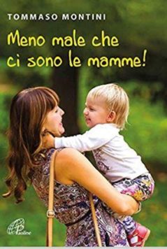 meno male che ci sono le mamme