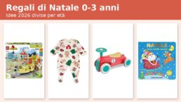 Regali di Natale per bambini da 0 a 3 anni: idee 2026 divise per età